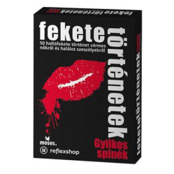 Fekete történetek: Gyilkos Spinék kép