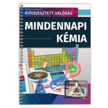 Mindennapi kémia - Kiterjesztett valóság könyv kép