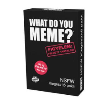 What do you meme? Felnőtt tartalom kiegészítő pakli kép