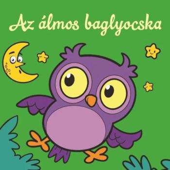 Az álmos baglyocska – Állati kalandok – Szivacskönyv kép