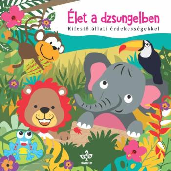 Élet a dzsungelben – Kifestő állati érdekességekkel kép