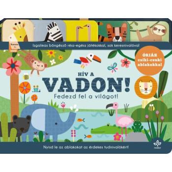 Hív a vadon! – Fedezd fel a világot! kép