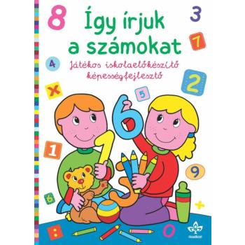 Így írjuk a számokat – Játékos iskolaelőkészítő képességfejlesztő kép