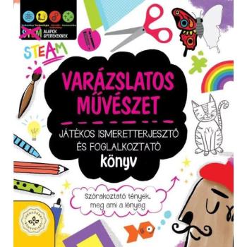 Varázslatos művészet – Játékos ismeretterjesztő és foglalkoztató könyv kép