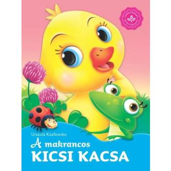 A makrancos kicsi kacsa – Kedvenc állatmeséim kép