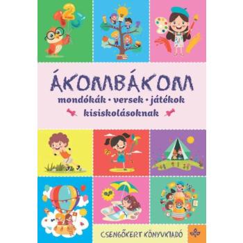 Ákombákom – Mondókák, versek, játékok kisiskolásoknak kép