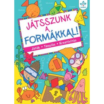Játsszunk a formákkal! – Játék, tanulás, kreativitás kép