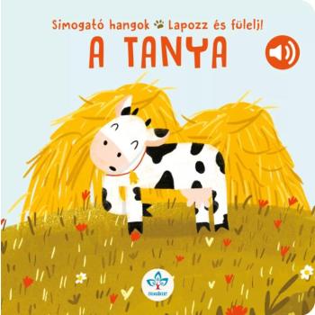 Simogató hangok – Lapozz és fülelj! - A tanya kép